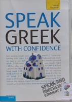 Teach Yourself - Speak Greek with Confidence written by Hara Garoufalia-Middle and Howard Middle performed by Hara Garoufalia-Middle on Audio CD (Full)